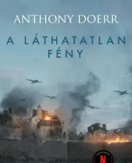 Svetová beletria A láthatatlan fény - Anthony Doerr