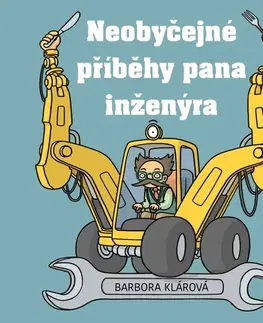 Pre deti a mládež Tympanum Neobyčejné příběhy pana inženýra