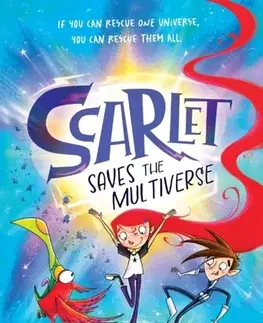 Pre deti a mládež Scarlet Saves the Multiverse - James Davis