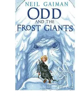 Cudzojazyčná literatúra Odd and the Frost Giant - Neil Gaiman