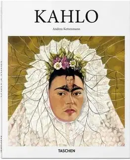 Maliarstvo, grafika Kahlo - Andrea Kettenmann