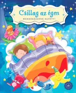 Básničky a hádanky pre deti Csillag az égen - Mondókázzunk együtt!