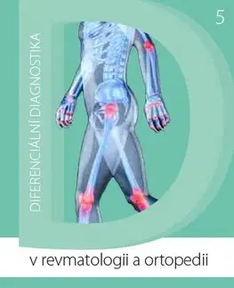 Medicína - ostatné Diferenciální diagnostika v revmatologii a ortopedii - Petr Herle