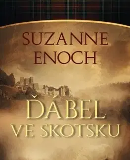 Romantická beletria Ďábel ve Skotsku - Suzanne Enoch