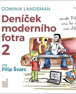 Humor a satira OneHotBook Deníček moderního fotra 2