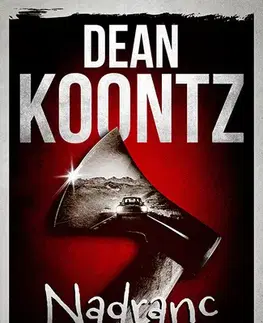 Detektívky, trilery, horory Nadranc - Dean Koontz