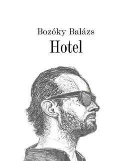 Svetová beletria Hotel - Bozóky Balázs