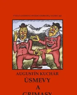 Humor a satira Úsmevy a grimasy - Augustín Kuchár