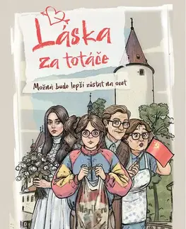 Romantická beletria Láska za totáče - Eva Michorová