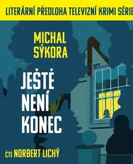 Detektívky, trilery, horory SUPRAPHON a.s. Ještě není konec