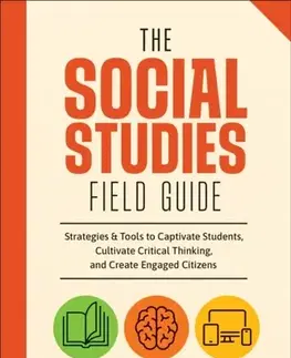 Učebnice, slovníky The Social Studies FIELD Guide - Glenn Wiebe,Joe Schmidt