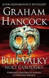 Historické romány Bůh války - Graham Hancock