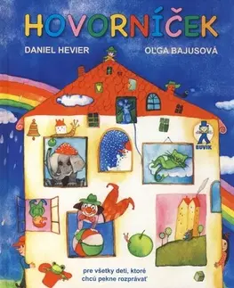 Básničky a hádanky pre deti Hovorníček, 5. vydanie - Daniel Hevier,Oľga Bajusová