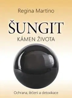 Aura, čakry, mandaly, kamene Šungit Kámen života - Regina Martino