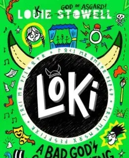Fantasy, upíri Loki: A Bad God's Guide to Ruling the World - Louie Stowell