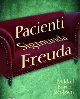 Osobnosti Pacienti Sigmunda Freuda - Mikkel Borch-Jacobsen