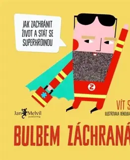 Skutočné príbehy Bulbem záchranáře - Vít Samek