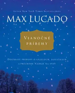 Kresťanstvo Vianočné príbehy - Max Lucado