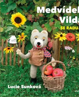 Encyklopédie pre deti a mládež - ostatné Medvídek Vilda se raduje - Eva Bavorová