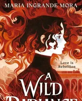Young adults A Wild Radiance - Maria Ingrande Mora