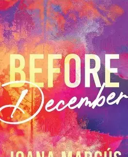 Romantická beletria Before December - By Your Side 1 - Joana Marcús