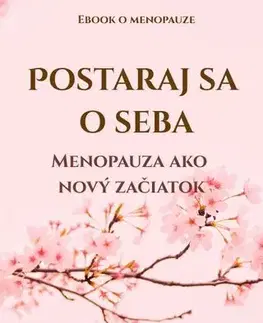 Zdravie, životný štýl - ostatné Postaraj sa o seba - Rusnáková