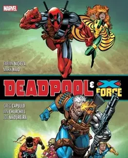 Beletria - ostatné Deadpool & X-Force Omnibus (New Printing) - Fabian Nicieza,Mark Waid