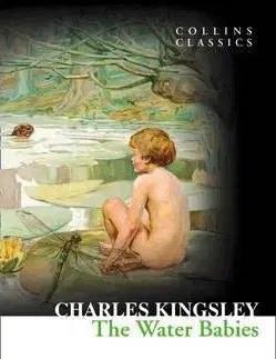 Cudzojazyčná literatúra The Water Babies - Charles Kingsley