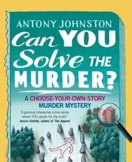Detektívky, trilery, horory Can You Solve the Murder - The Forest of Death - Antony Johnston