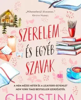 Romantická beletria Szerelem és egyéb szavak - Lauren Christina