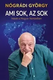 História - ostatné Ami sok, az sok - György Nógrádi