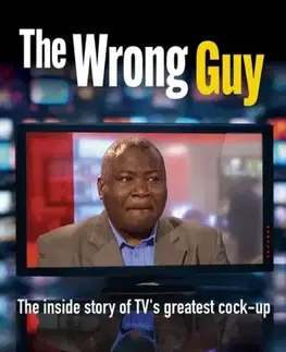 Biografie - Životopisy The Wrong Guy - Elliott Gotkine