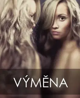 Romantická beletria Výměna - Jana Javorská