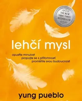 Duchovný rozvoj Lehčí mysl - Yung Pueblo,Richard Janda