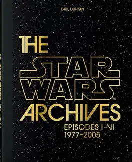 Film - encyklopédie, ročenky The Star Wars Archives. Episodes I-VI - Paul Duncan