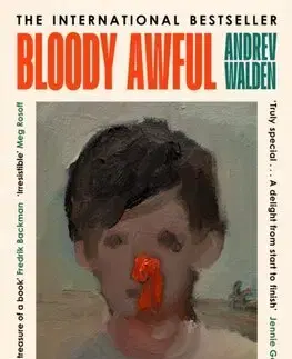 Svetová beletria Bloody Awful in Different Ways - Andrev Walden,Ian Giles
