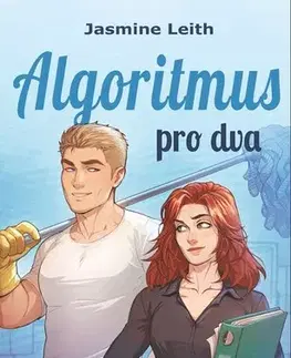 Romantická beletria Algoritmus pro dva - Jasmine Leith,Linda Bulíčková