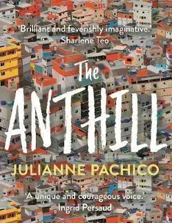 Svetová beletria The Anthill - Julianne Pachico