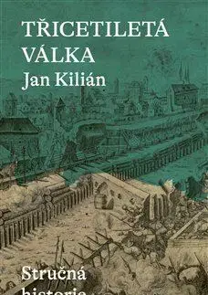 Novovek Třicetiletá válka - Kilián Jan