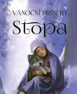 Dobrodružstvo, napätie, western Vánoční příběhy: Stopa - Holly Webb