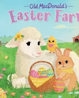 Pre deti a mládež - ostatné Old MacDonald's Easter Farm - Hannah Eliot