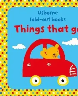 Leporelá, krabičky, puzzle knihy Things That Go - Fiona Watt,Stella Baggott