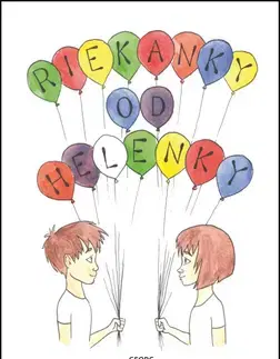 Básničky a hádanky pre deti Riekanky od Helenky - Helena Ďurišová