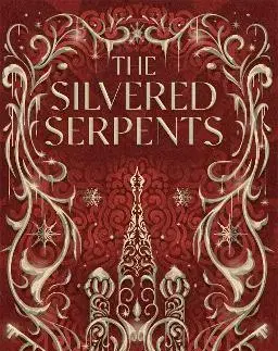 Fantasy, upíri The Silvered Serpents - Roshani Chokshi