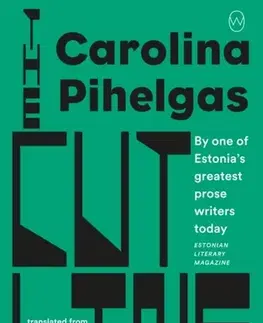 Beletria The Cut Line - Carolina Pihelgas