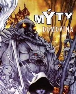 Sci-fi a fantasy Mýty: Domovina - Bill Willingham