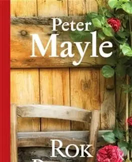 Geografia - ostatné Rok v Provenci - Peter Mayle