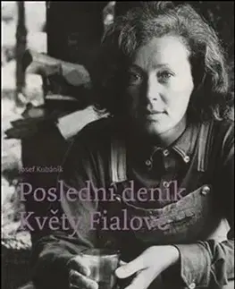 Umenie Poslední deník Květy Fialové - Josef Kubáník