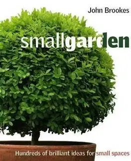 Cudzojazyčná literatúra Small Garden - John Brookes
