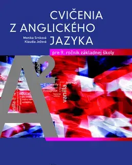 Slovníky Cvičenia z anglického jazyka pre 9. ročník základn - Klaudia Ježová,Monika Srnková